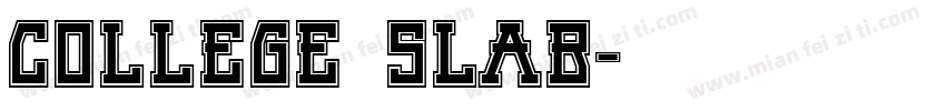 College Slab字体转换